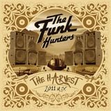 The Funk Hunters Present: The Harvest - 2011 Mix