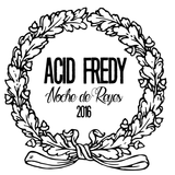 Acid Fredy - Noche de Reyes 2016