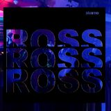 ROSS ROSS ROSS III <> MIXTAPE <> DJ BORBY NORTON