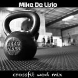 CrossFit Electro House WOD mix 04-18-2014