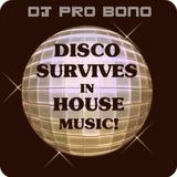 Disco Survives In House Music! (Final edit)