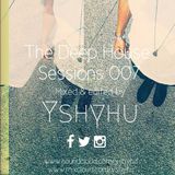 The Deep House Sessions 007