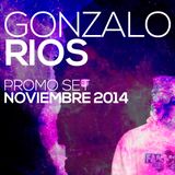 Gonzalo Rios | Promo Set | Noviembre 2014
