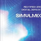 Rectified & Digital Defeckt - Simulmix