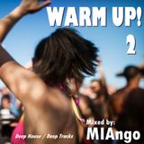 WARM UP ! 2