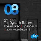 LIVE n’DYREC Radio Show – Episode #08 – Jackin’ House Session 2