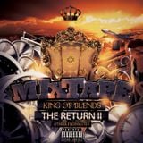 King of Blends (The Return) II