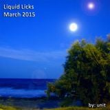 Liquid Licks March 2015
