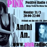 Friends on the mix!: Anthi An (Mixed by Mike Mar)