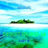 Interlopin' XVII - Desert Island 66 Part III