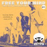 Free Your Mind #11 (Mixed Show)