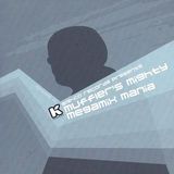 Muffler's Mighty Megamix Mania - 2004