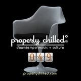 Properly Chilled Podcast #49 (A): ESL Music Show