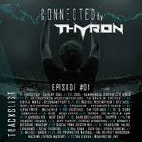 Episode #01 - Thyron presents Connected (25-09-2015)