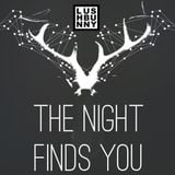 The Night Finds You