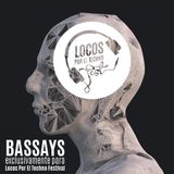 Bassays - Locos Por El Techno Festival 2016 - Promo mix