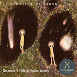 Philosophy Of Sound - Mix for Golden Scissors