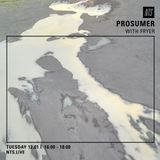 Prosumer & Fryer (Athens Of The North) - 12th January 2016
