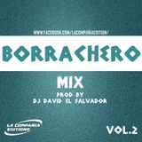 Borrachero Mix Vol 2 By Dj David (La Compañia Editions)