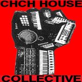 CHCH HOUSE COLLECTIVE PODCAST EP05 MIKE T JULY '13