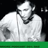 PODCAST 001: GAZ