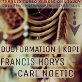 DubFormation - Francys Horys BDay - Szarvaskend 2014.11.22