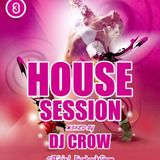 Dj cRoW House Session Vol. 03