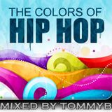 TommyB-Colors of Hip Hop