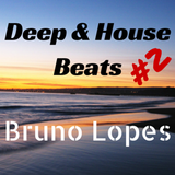 Deep & House Beats #2