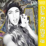 Club Radio EDM Episode 19