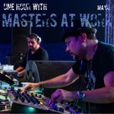 One Hour with ---> MASTERS AT WORK