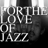 For The Love of Jazz "Mignonne Tape"