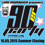 Live @ Lamm Durmersheim: 90er-Party / Summer-Closing - 16|05|2015 - 4,5 hours !!!