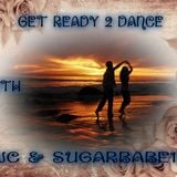 Get ready to Dance