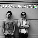 LU48, Deadbeat FM