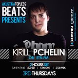Kirill Pchelin - Akustika Topless Beats 74 - May 2014