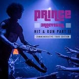 Prince Hit & Run Part II Commemorative Tour Edition