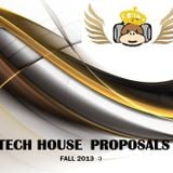 Tech House Proposals 13