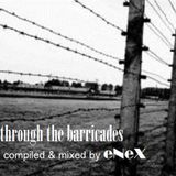 Through The Barricades by eNeX (2014)