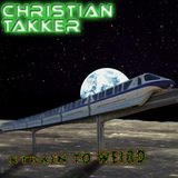 Xtrain to weird mixed by Christian Takker