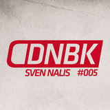 SVEN NALIS / DNBKonferencija / Mix #005 / 2013