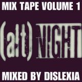 (ALT)Night Mix Tape - Volume 1