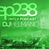 ONTLV PODCAST - Trance From Tel-Aviv - Episode 238 - Mixed By DJ Helmano