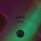 MadMoon #001 - RAKRAK