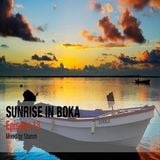 Sunrise in Boka EP. 13 Mixed by Stamm