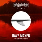 Dave Mayer Balaton Open'er Promo