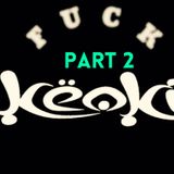 LETS GO! HATE ME! PART 2 dj keoki mix april 2016