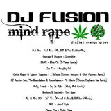 DJ FUSION ~ Mind Rape ~ May 2013 Promo Mix