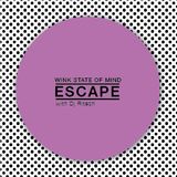 Audiogrammar♥ - A Wink State of Mind/September'13 - Escape with DJ Ritesh