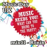 Music Day UK - mix series 01 - Ronin